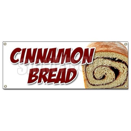 Signmission CINNAMON BREAD BANNER SIGN fresh baked bakery still warm homemade B-Cinnamon Bread